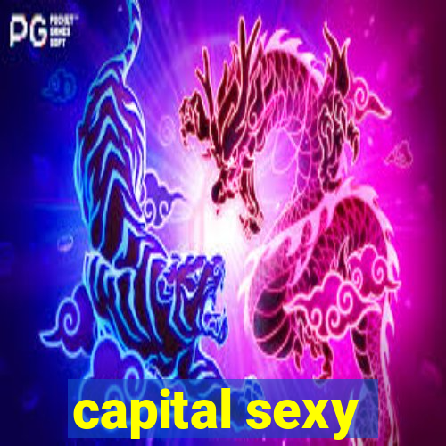 capital sexy